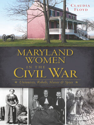 cover image of Maryland Women in the Civil War
